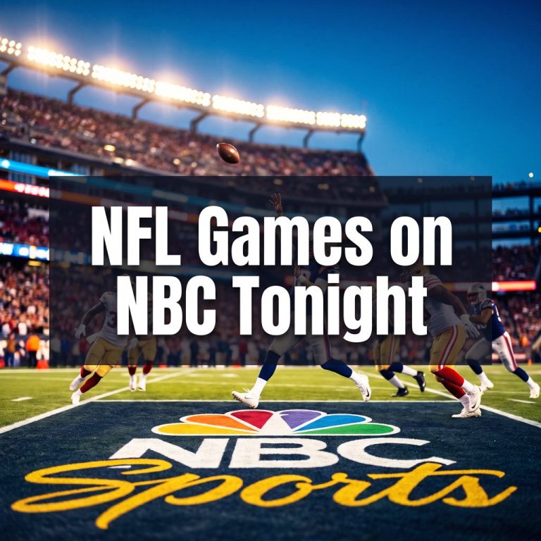 Can I Watch the NFL Games Tonight 2026 on NBC Sports?